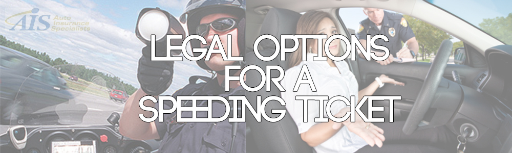 Legal Options for a Speeding Ticket
